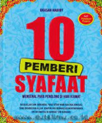 Image of 10 Pemberi Syafaat : Mengenal Para Penolong di Hari Kiamat