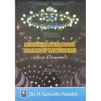 Image of menghayati makna ibadah dalam hidup dan kehidupan