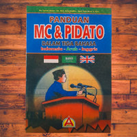 Image of Panduan MC & PIDATO : dalam tiga bahasa (Indonesia, Arab dan Inggris)