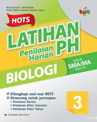 Image of HOTS: Latihan penilaian harian biologi SMA/MA kelas XII