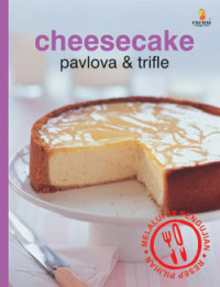 Image of Cheesecake Pavlova & Trifle