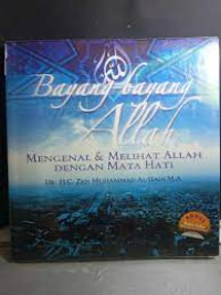 Image of Bayang-Bayang Allah : Mengenal dan Melihat Allah Dengan Mata Hati