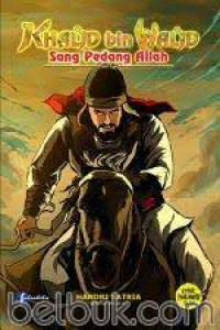 Image of Khalid bin Walid: Sang Pedang Allah