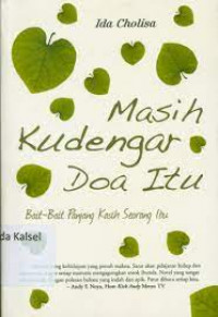 Image of Masih kudengar doa itu; bait-bait panjang kasih seorang ibu