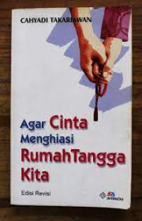 Image of Agar Cinta Menghiasi Rumah Tangga Kita