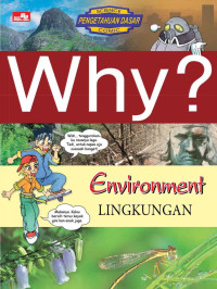 Image of Why?  Environmen (Lingkungan)