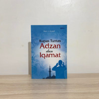 Image of Kupas Tuntas Adzan dan Iqamat.