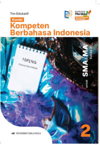 Image of Kompeten Berbahasa Indonesia untuk SMA/MA Kelas XI ( Revisi Pembelajaran Mendalam )
