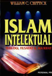 Image of Islam Intelektual Teologi, Filsafat dan Ma'rifat