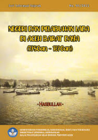 Image of Hangatnya Rempah di Negeri Rantau: Negeri dan Pelabuhan Lada di Aceh Barat Daya ( 1750an - 1870an )