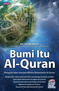 Image of Bumi Itu Al-Quran : Alam Semesta Melalui Matematika Al Quran