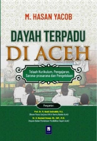 Image of Pendidikan dayah terpadu di aceh ( Telaah kurikulum, pengajaran, sarana-prasarana dan pengelolan)