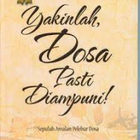 Image of Yakinlah Dosa Pasti Di Ampuni