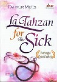 Image of La tahzan for the sick