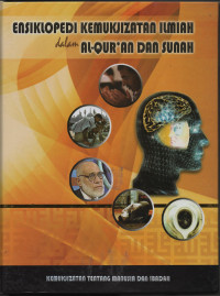 Image of ensiklopedi kemukjizatan ilmiah dalam al-quran dan sunah. Jilid 2