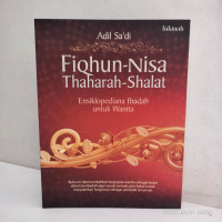 Image of Fiqhun nisa thaharah shalat: Ensiklopediana ibadah untuk wanita