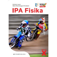 Image of IPA Fisika untuk SMA/MA Kelas X ( Revisi Pembelajaran Mendalam )