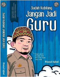 Image of Sudah kubilang jangan jadi guru