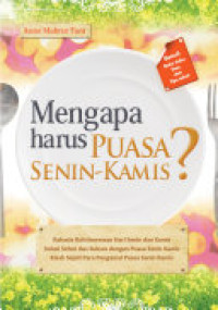 Image of Mengapa harus puasa senin kamis?