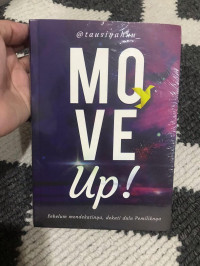 Image of Move on! : Sebelum Mendekatinya Dekati Dulu Pemiliknya