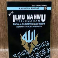 Image of Ilmu Nahwu : Terjemahan Matan Al Ajurumiyah dan Imrithy