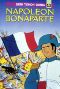 Image of Napoleon Bonaparte: Seri Tokoh Dunia 11