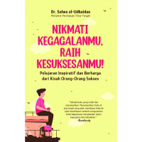 Image of Nikmati kegagalanmu, raih kesuksesanmu! : pelajaran inspiratif dan berharga dari kisah orang-orang sukses