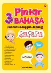 Image of Pintar 3 Bahasa ( Indonesia- Inggris- Jepang )