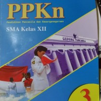 Image of PPKN (pendidikan pancasila dan kewarganegaraan) 3 SMA  kelas XII