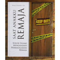 Image of Saat anakku remaja; solusi menghadapi permasalahan remaja