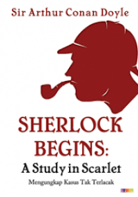 Image of Sherlock begins: Astudy in scarlet