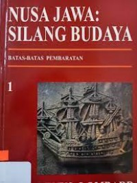 Image of Nusa Jawa: silang budaya kajian sejarah terpadu. Bagian I: Batas-batas pembaratan